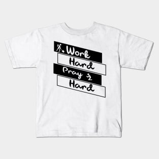 'Work Hard Pray Hard' Military Public Service Shirt Kids T-Shirt